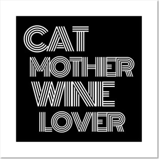 Cat Mother Wine Lover - Funny Posters and Art